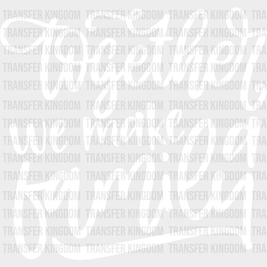 Together We Make A Family - Reunion Dtf Heat Transfer Unisex S & M (10’’) / Light Color Design