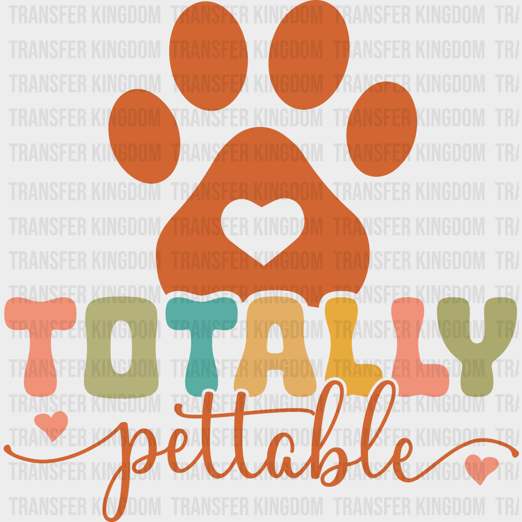 Totally Pettable Paw Design - Dogs Iron On Dtf Transfer