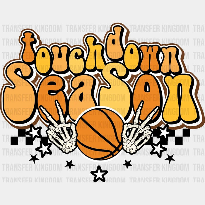 Touch Down Season Basketball DTF Transfer