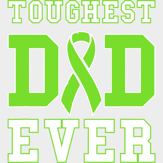 Toughest Dad Ever, Ribbon - Lymphoma DTF Transfers transfer-kingdom Light Color Design (See Imaging)