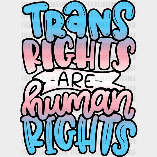 Trans Rights Design - Transgender Iron On Dtf Transfer Unisex S & M (10’’) / Dark Color See Imaging