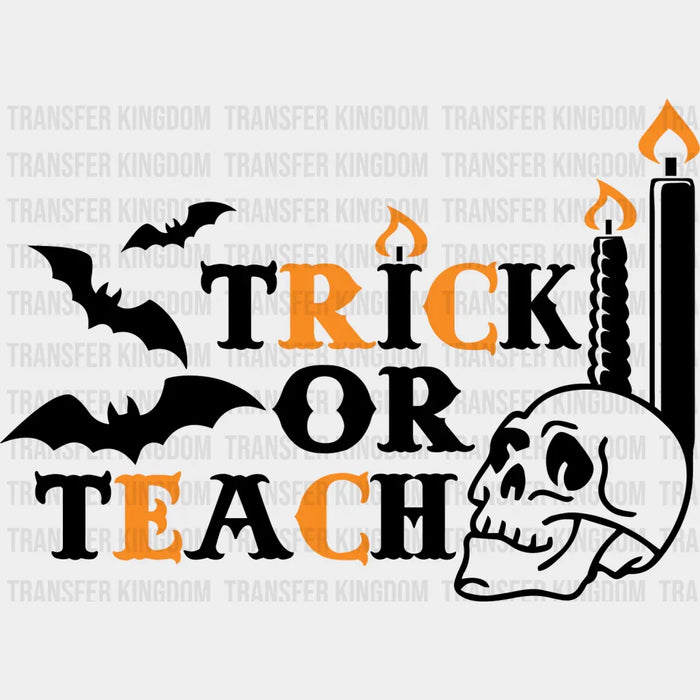 Trick Or Teach Bats And Candles - Halloween DTF Transfer