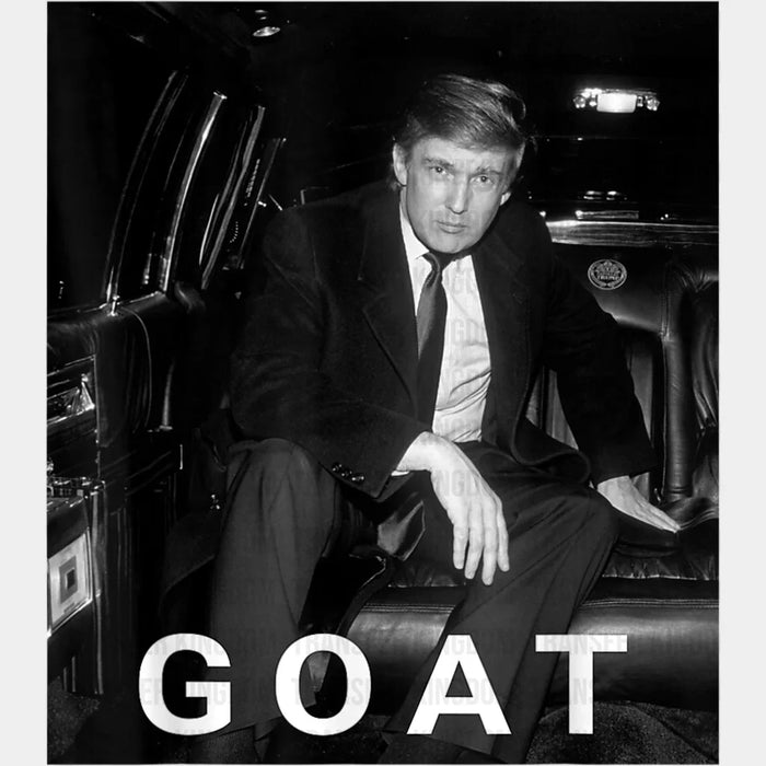 Trump Old Picture G.O.A.T Design - Trump Theme DTF Transfer