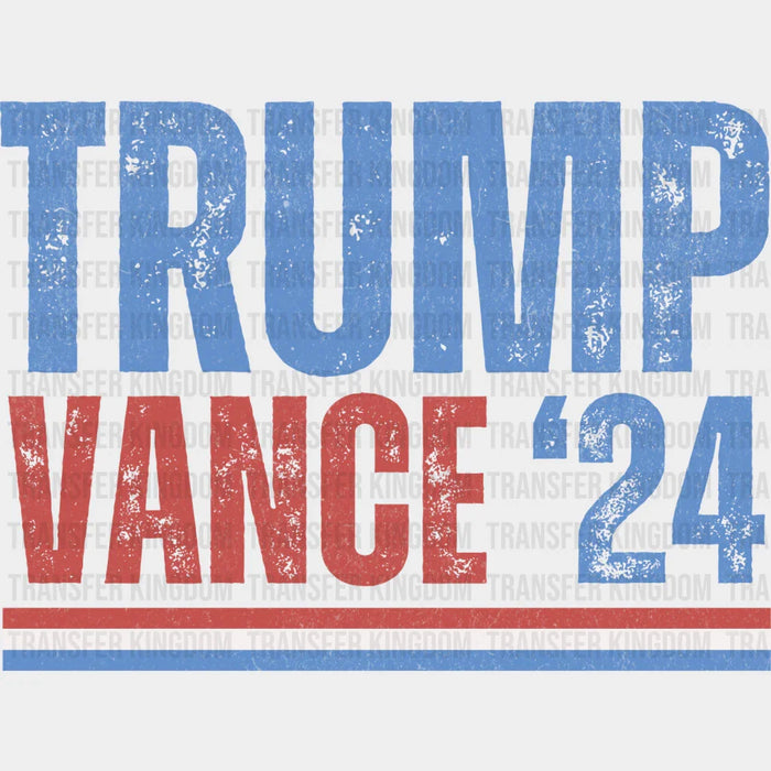 Trump Vance '24 - Trump DTF Transfer