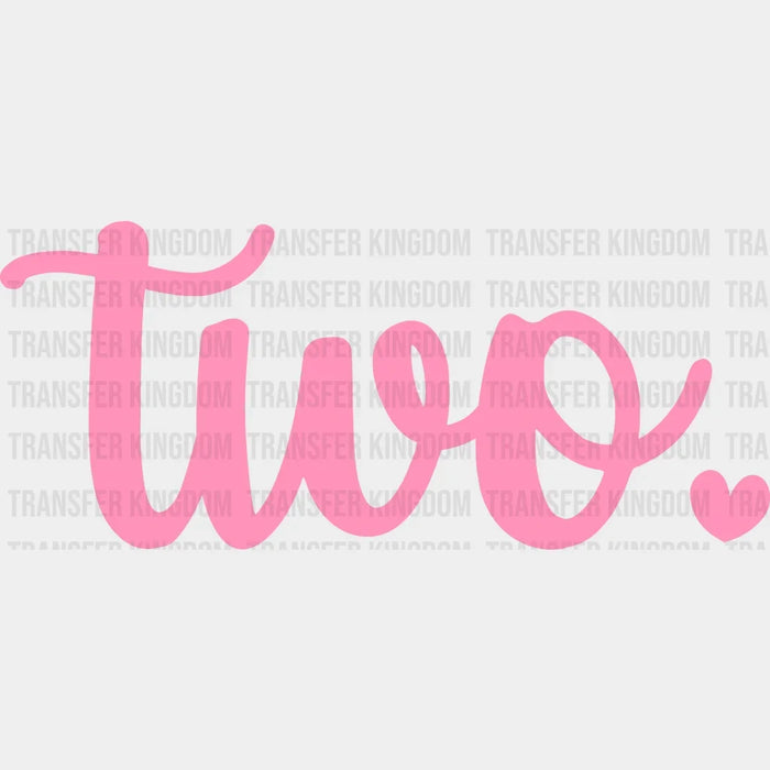 Two With Heart - 2th Birthday  - Birthday Girl - Baby girl gift Youth Design - DTF heat transfer