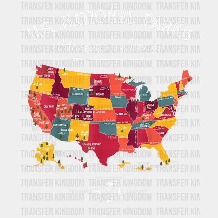U.S. National Parks Adventure Awaits All 62 National Parks Map Design - DTF heat transfer