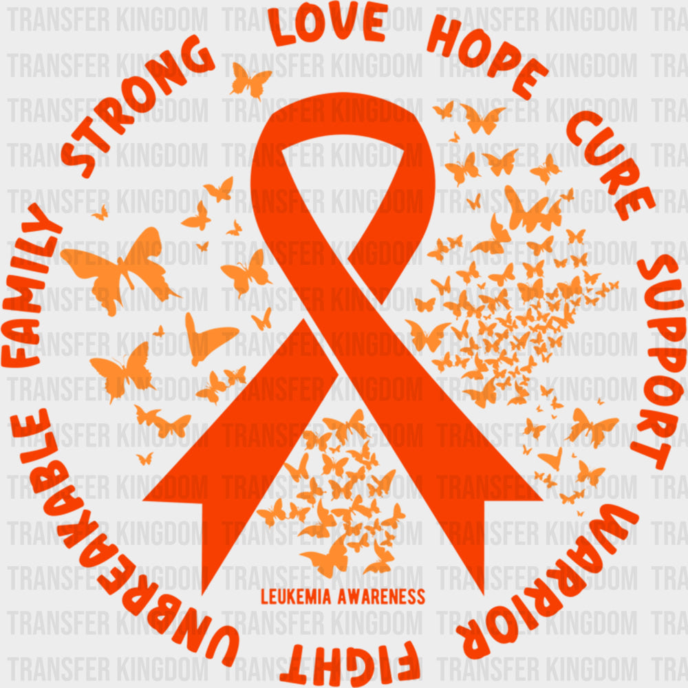 Unbreakable Family Love Hope Cure - Leukemia DTF Transfers