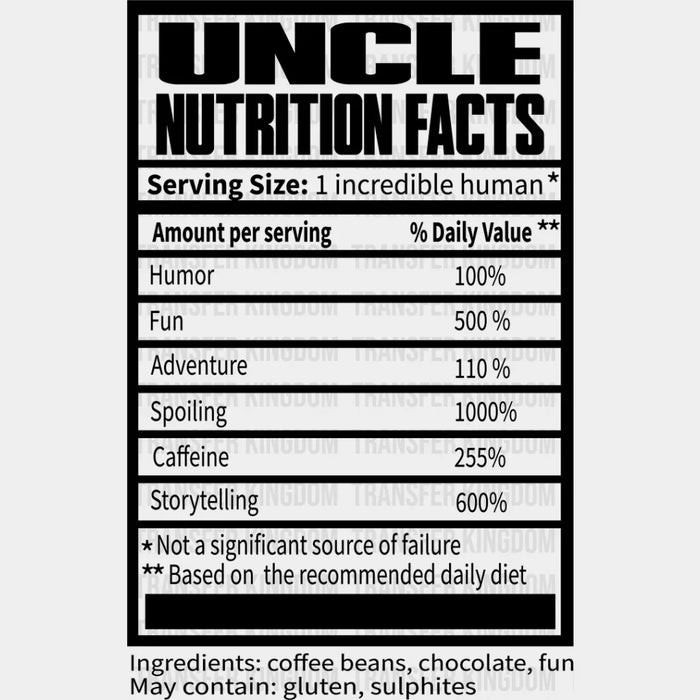 Uncle Nutrition Facts - Uncle DTF Heat Transfer