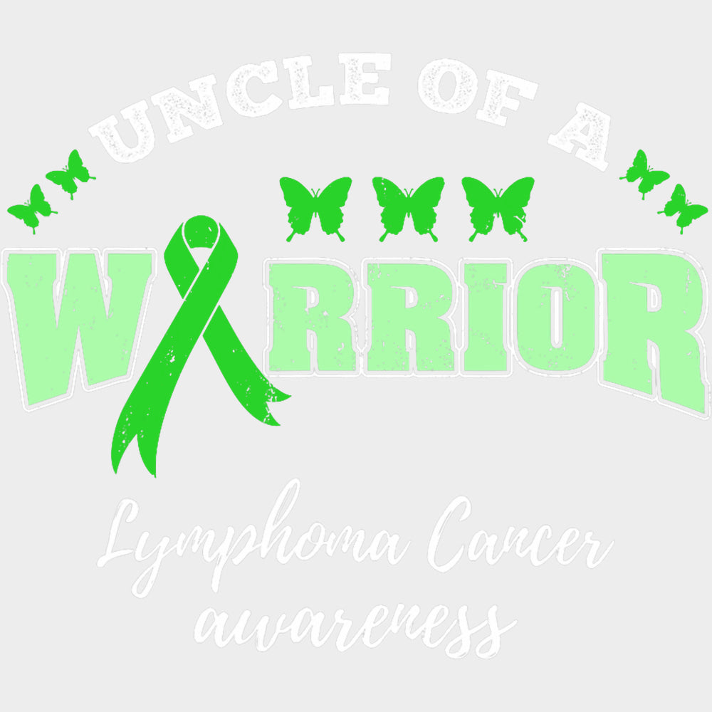 Uncle Of A Warrior - Lymphoma DTF Transfers transfer-kingdom Light Color Design (See Imaging)