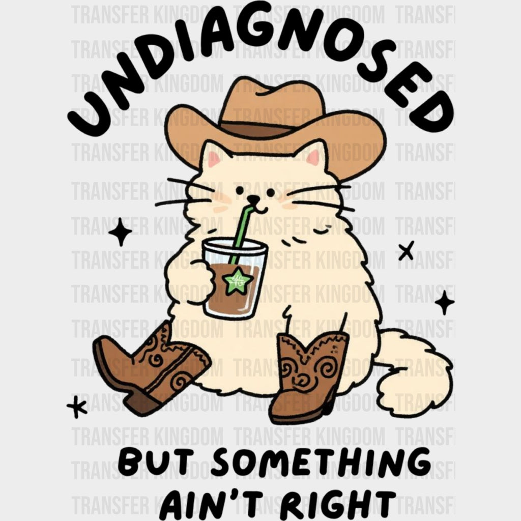 Undiagnosed But Something Ain't Right - Therapist DTF Transfers transfer-kingdom Dark Color Design (See Imaging)