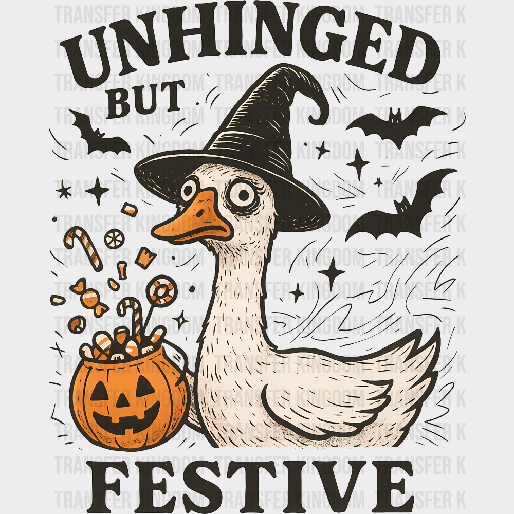 Unhinged But Festive Halloween DTF Transfer Adult Unisex S & M (10’’) / Dark Color Design (See Imaging)
