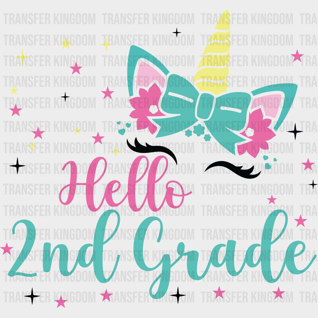 Unicorn Hello 2nd Grade - Back To School DTF Transfer - Transfer Kingdom