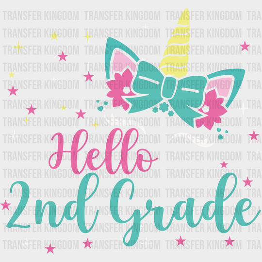 Unicorn Hello 2nd Grade - Back To School DTF Transfer - Transfer Kingdom