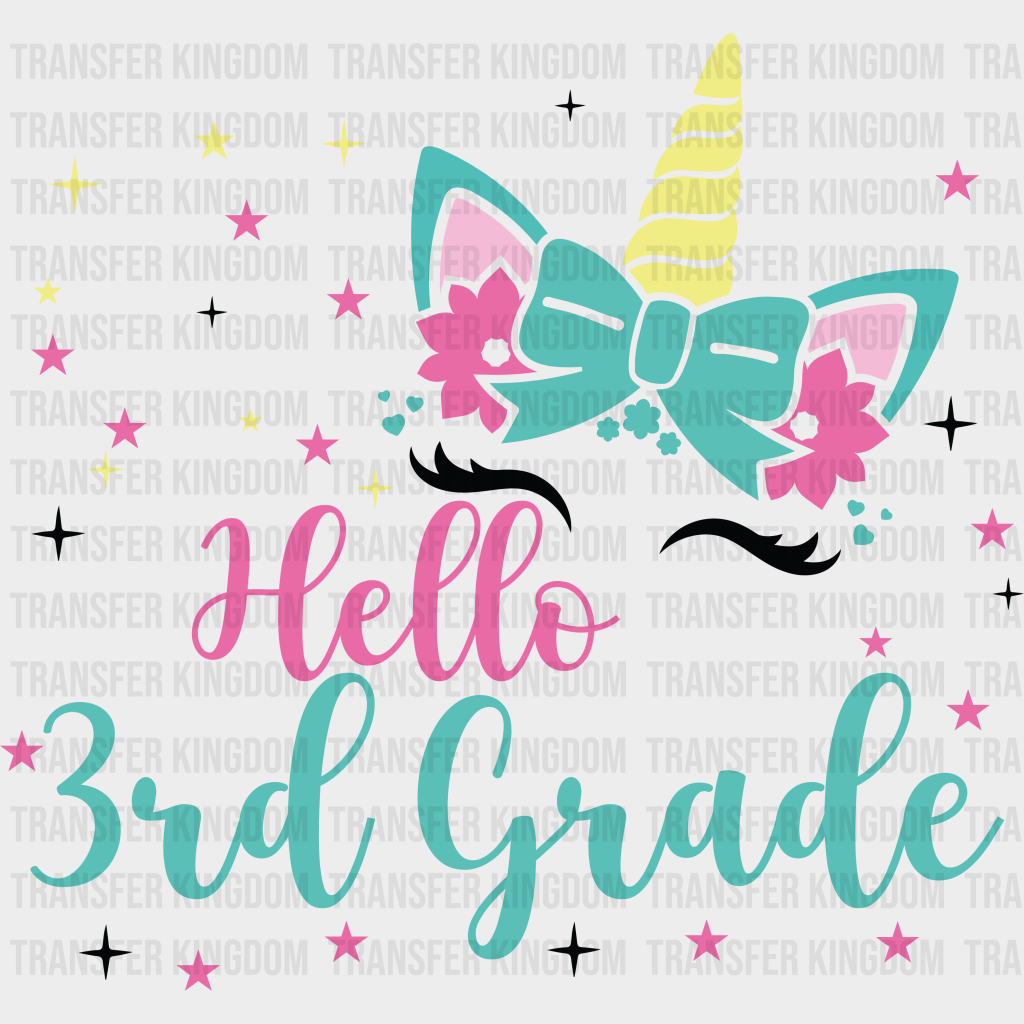 Unicorn Hello 3rd Grade - Back To School DTF Transfer - Transfer Kingdom
