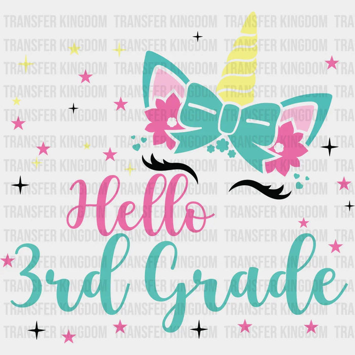 Unicorn Hello 3rd Grade - Back To School DTF Transfer