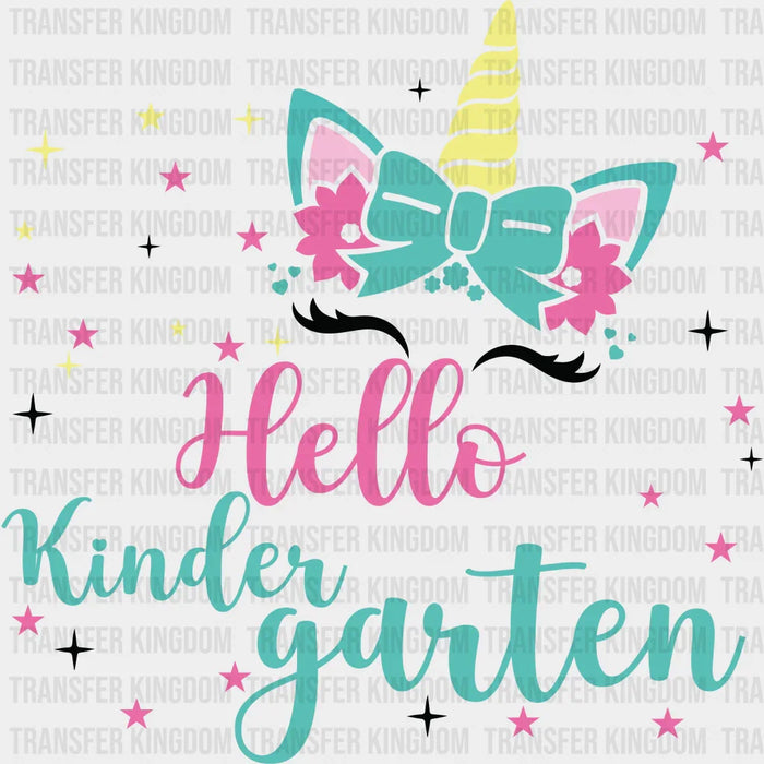 Unicorn Hello Kindergarten - Back To School DTF Transfer