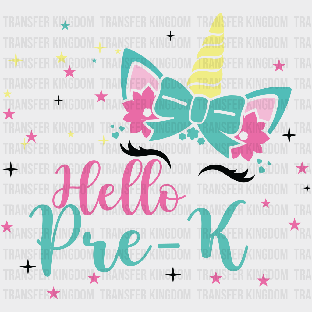 Unicorn Hello Pre-K - Back To School DTF Transfer - Transfer Kingdom