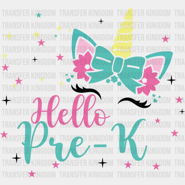 Unicorn Hello Pre-K - Back To School DTF Transfer