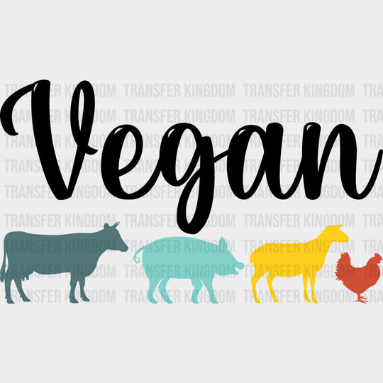 Vegan B&W - Vegan DTF Transfers - Adult Unisex - S & M (10’’) / Dark Color Design (See Imaging)