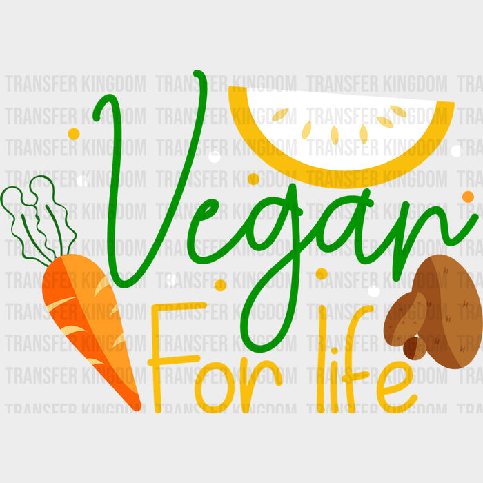 Vegan For Life, Cursive - Vegan DTF Transfers