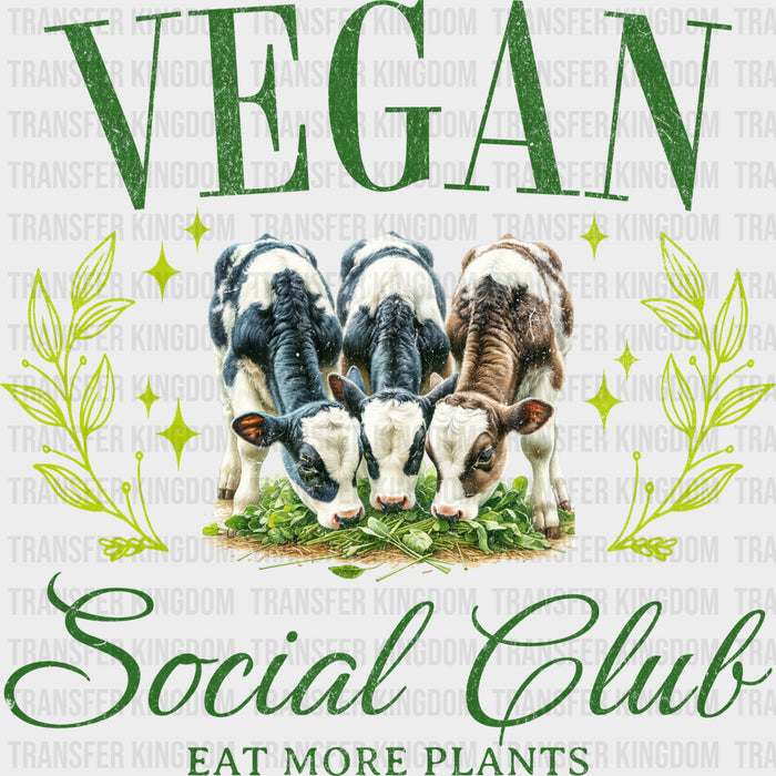 Vegan Social Club Eat More Plants - Vegan DTF Transfers