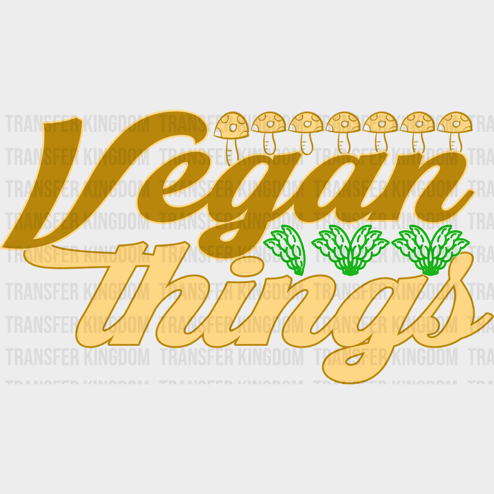 Vegan Things - Vegan DTF Transfers