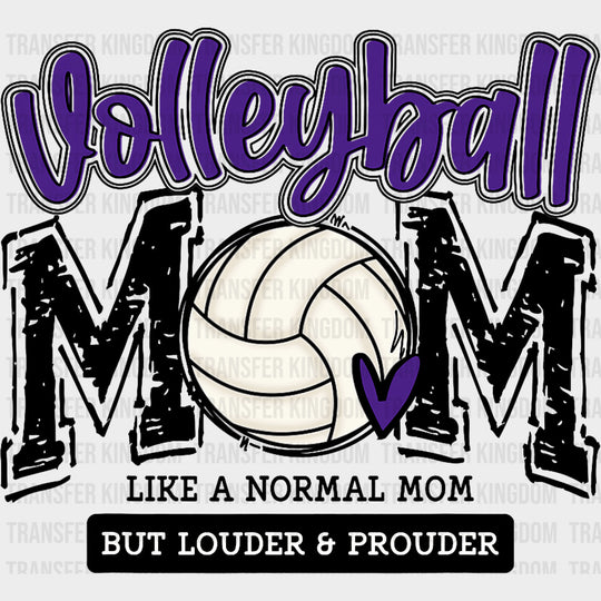 Volleyball Mom Like A Normal Mom But Louder & Prouder - Volleyball DTF Transfers Adult Unisex - S & M (10’’) / Dark