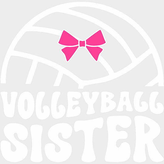 Volleyball Sister Pink Ribbon - Volleyball DTF Transfers Adult Unisex - S & M (10’’) / Light Color Design (See Imaging)