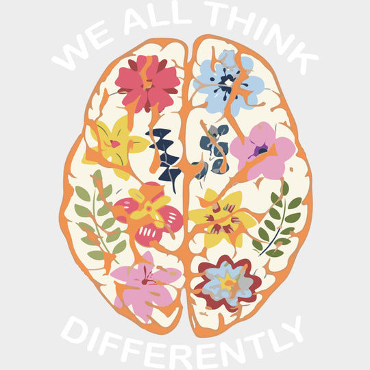 We All Think Differently - Mental Health DTF Transfers transfer-kingdom Light Color Design (See Imaging)