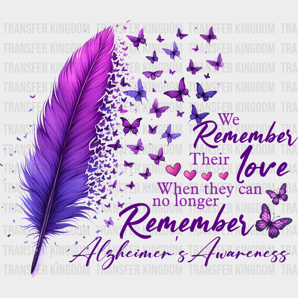 We Remember Their Love - Alzheimer's Awareness DTF Transfer transfer-kingdom