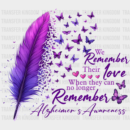 We Remember Their Love - Alzheimer's Awareness DTF Transfer transfer-kingdom