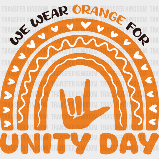We Wear Orange For Unity Day - Anti Bullying Iron On Dtf Transfer Unisex S & M (10’’) / Dark