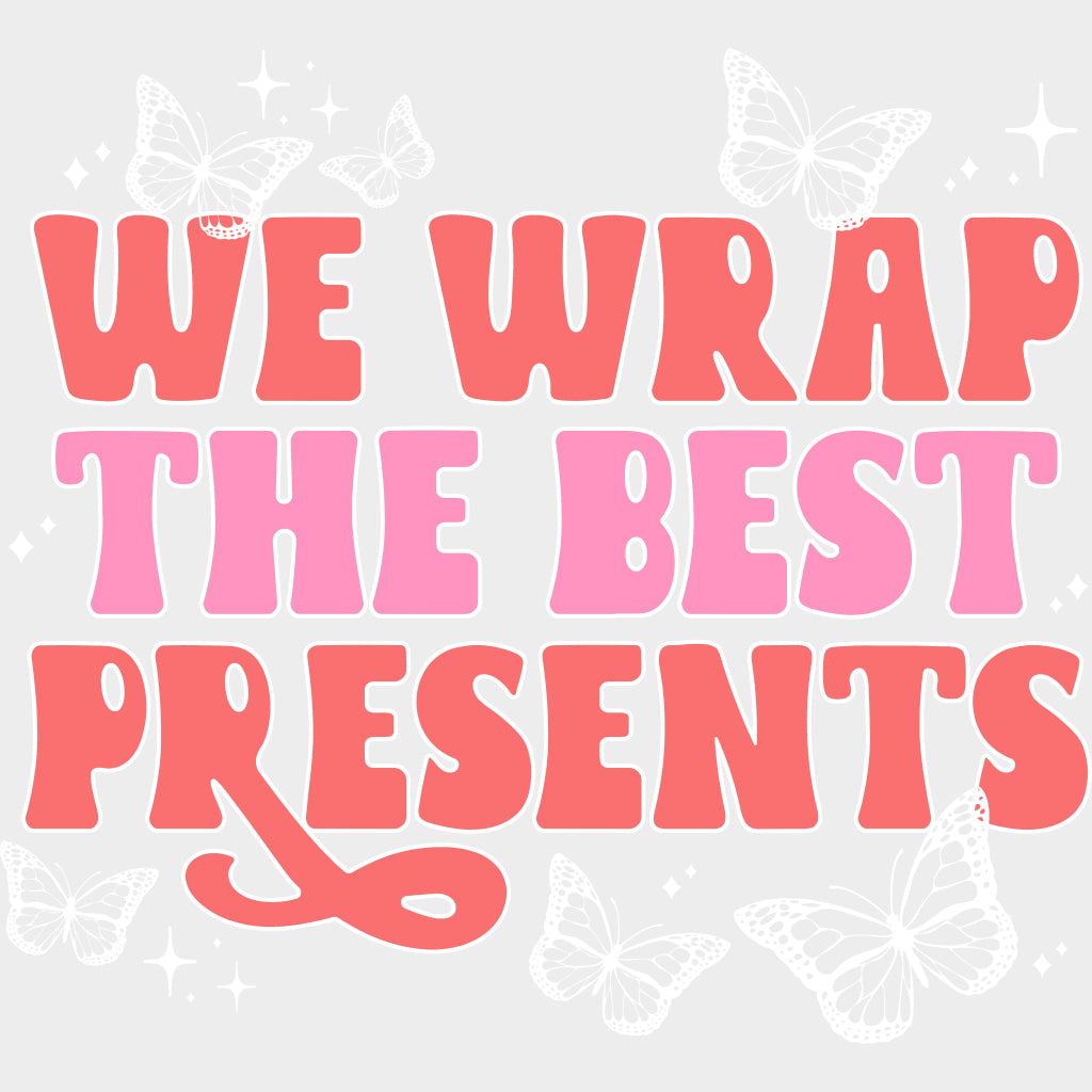 We Wrap The Best Presents - NICU Nurse DTF Transfers Adult Unisex - S & M (10’’) / Light Color Design (See Imaging)