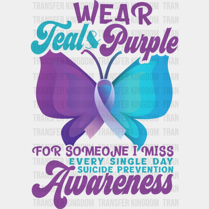 Wear Teal & Purple - Suicide Awareness DTF Transfer