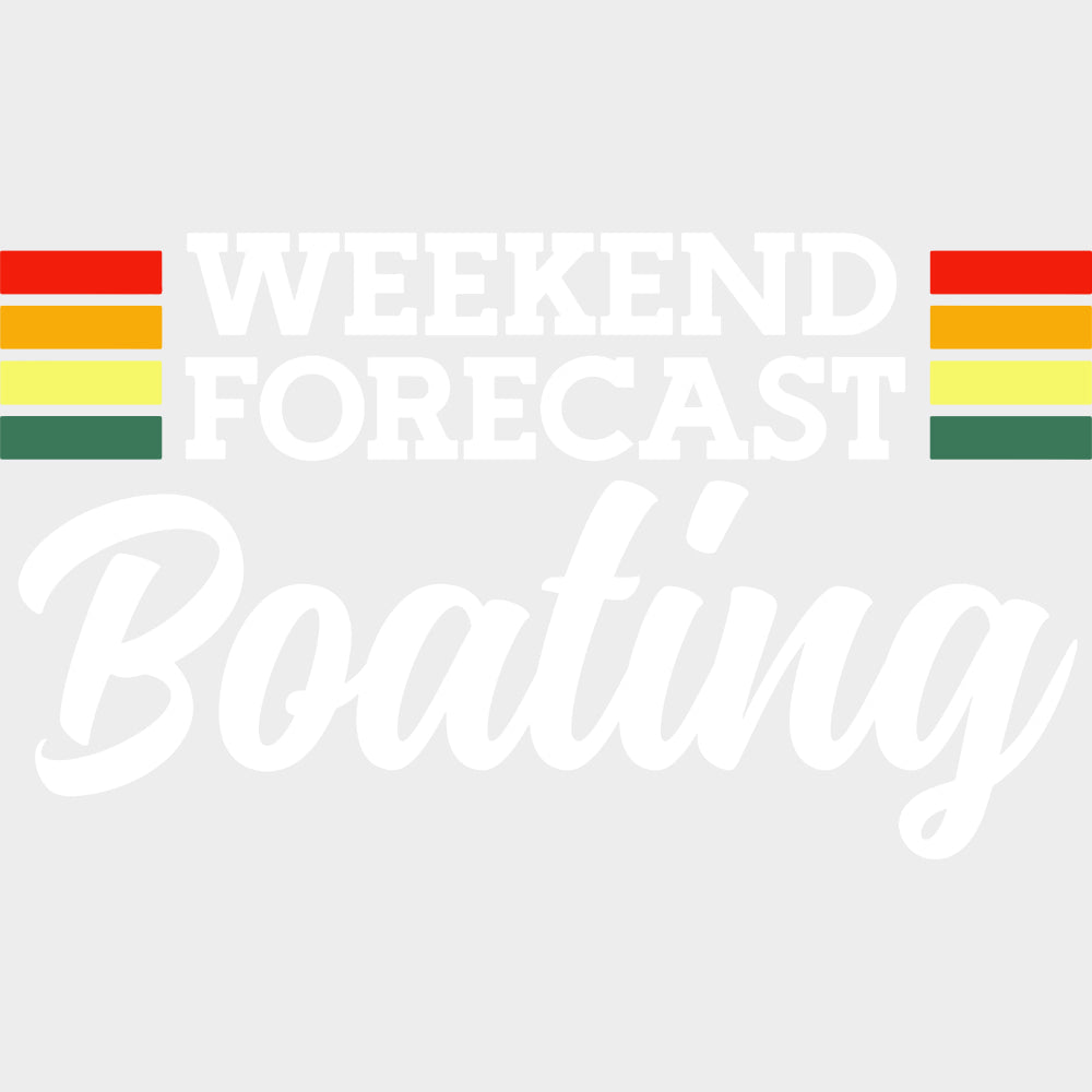 Weekend Forecast Boating Color - Boating DTF Transfers Adult Unisex - S & M (10’’) / Light Color Design (See Imaging)