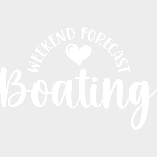 Weekend Forecast Boating Heart - Boating DTF Transfers Adult Unisex - S & M (10’’) / Light Color Design (See Imaging)