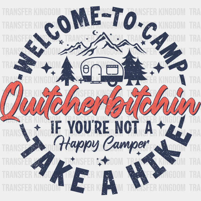 Welcome To Camp Take a Hike Trailer Design - Hiking DTF heat transfer