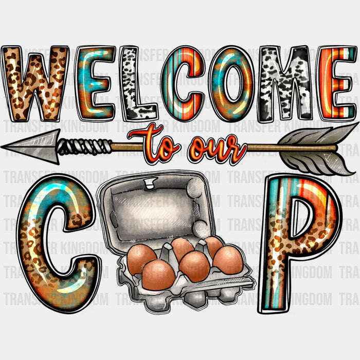 Welcome To Our Coop - Farm Animals Iron On DTF Transfer
