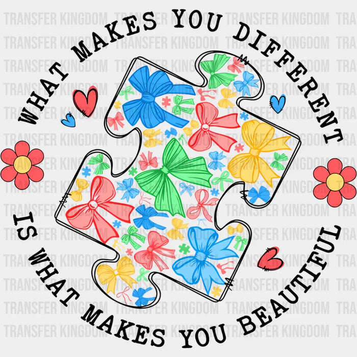 What Makes You Different Is What Makes You Beautiful B&W - Autism Awareness DTF Transfer