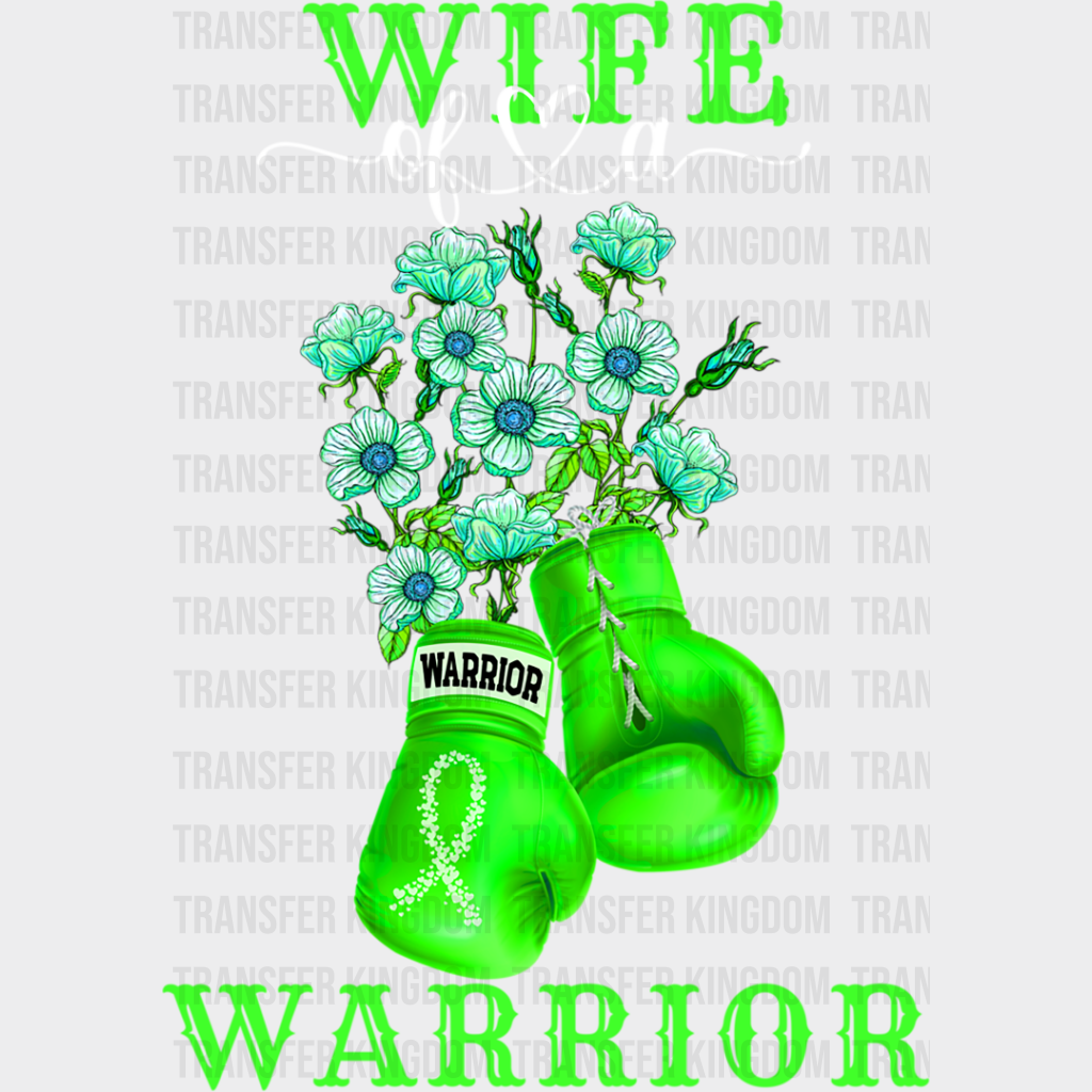 Wife Of A Warrior - Lymphoma Dtf Heat Transfer Unisex S & M (10’’) / Light Color Design See Imaging