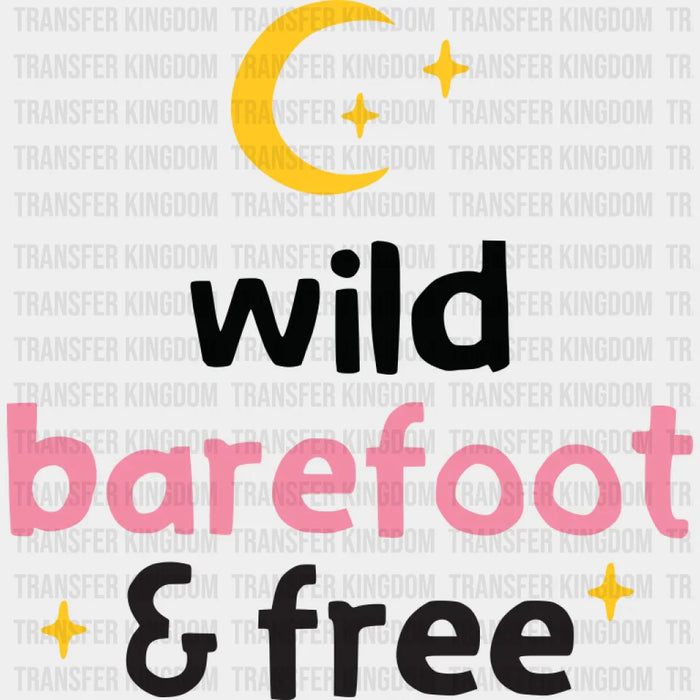 Wild Barefoot & Free - Yoga DTF Transfer