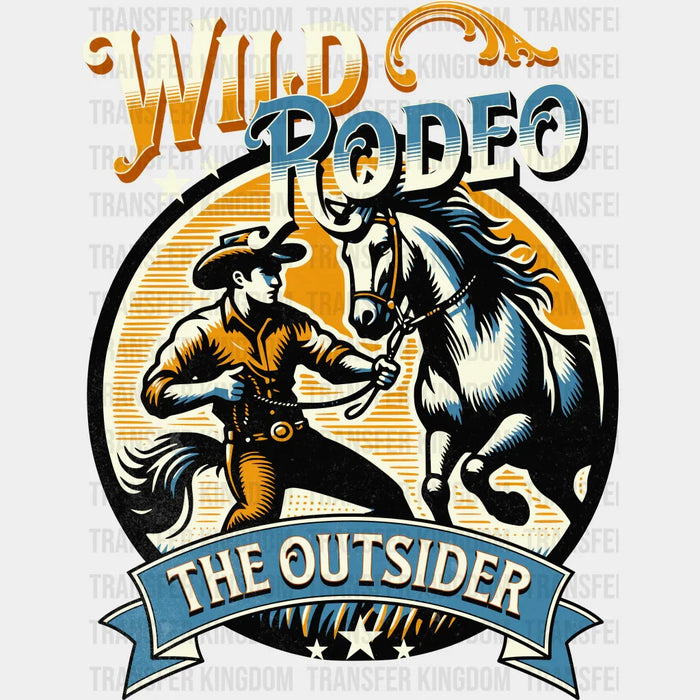 Wild Rodeo The Outsider Circle Design - Rodeo DTF Transfers