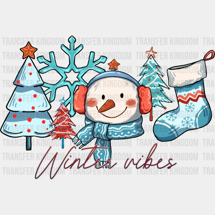 Winter Vibes - Winter Iron On DTF Transfer
