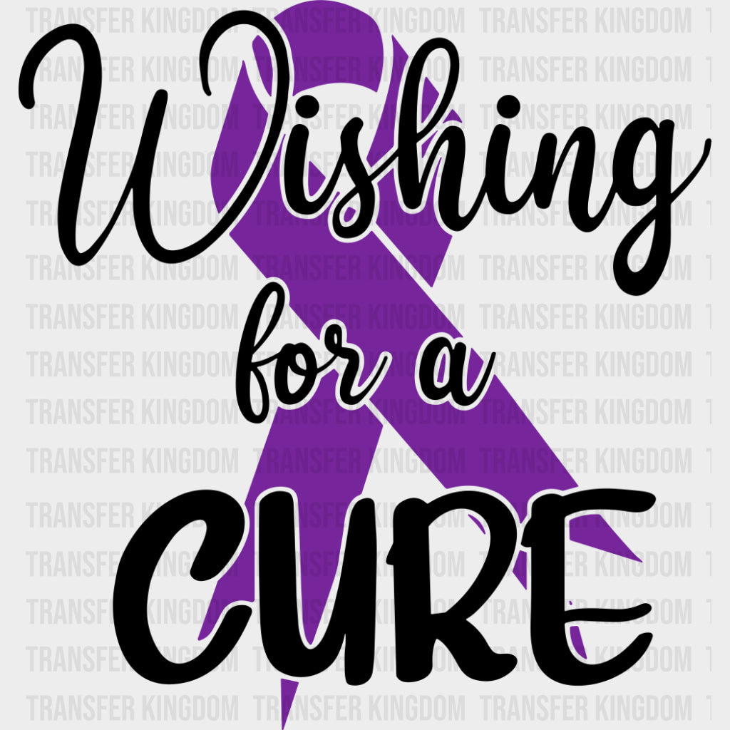 Wishing For A Cure - Hodgkin’s Lymphoma Cancer DTF Transfers - Adult Unisex - S & M (10’’) / Dark Color Design (See