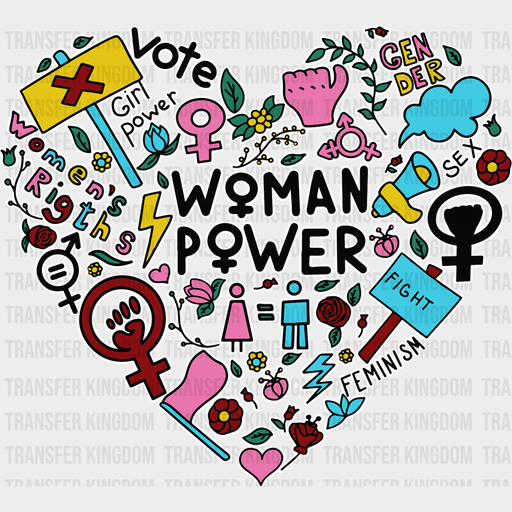 Woman Power Doodles Heart - Women Empowerment Dtf Heat Transfer