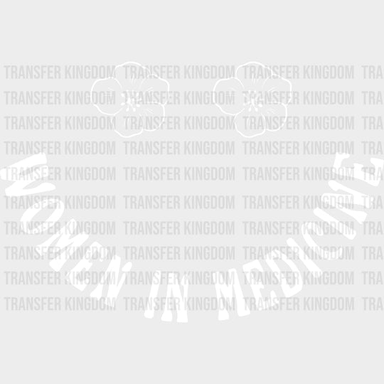 Women In Medicine - Medical School DTF Transfers transfer-kingdom Dark Color Design (See Imaging)