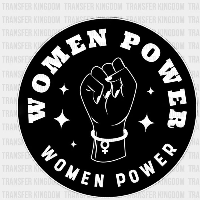 Women Power Rising Fist Design - Women Empowerment DTF heat transfer