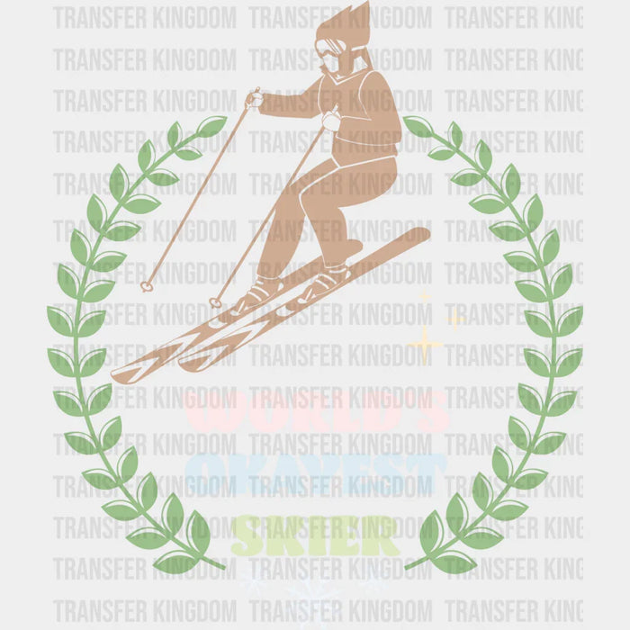 World's Okayest Skier - Skiing DTF Heat Transfer