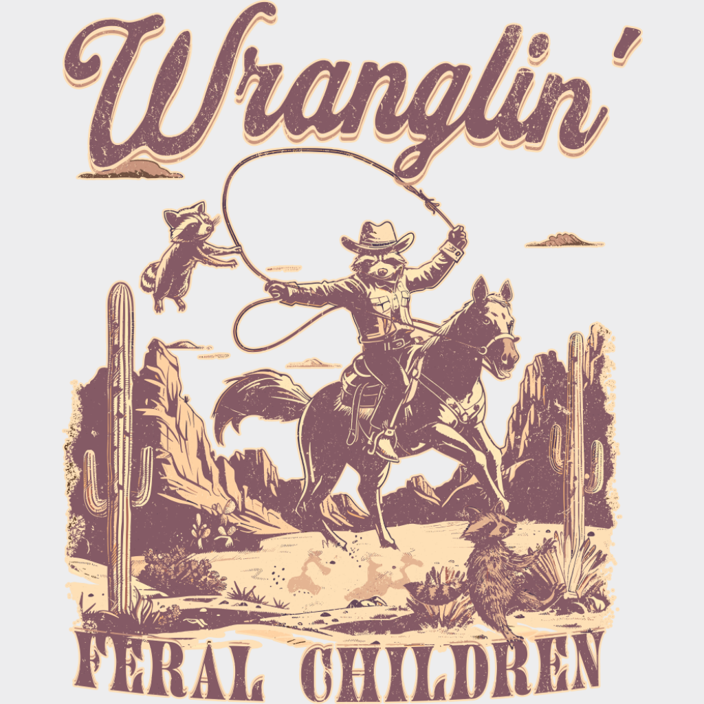 Wranglin’ Feral Children Lasso Design - Rodeo DTF Transfer Adult Unisex - S & M (10’’) / Light Color Design (See