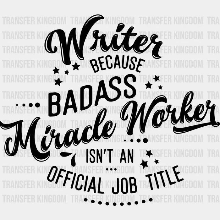 Writer Because - Writing DTF Heat Transfer